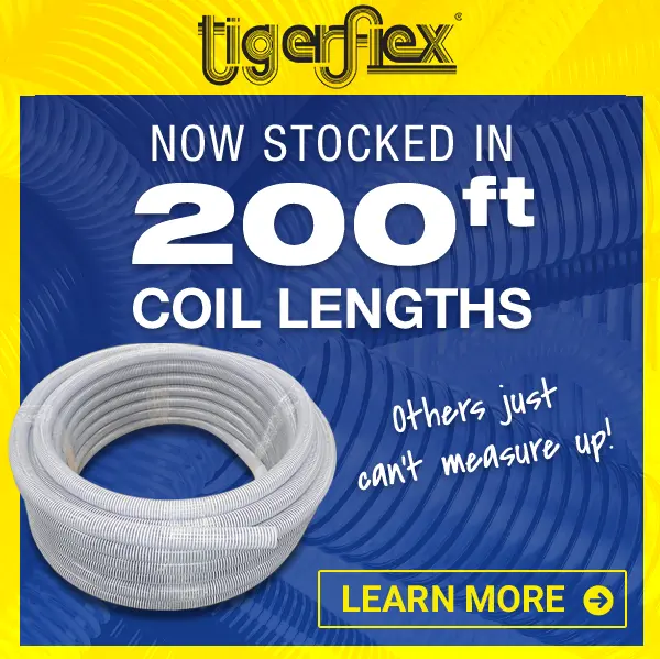 Tigerflex now available in 200 ft lengths